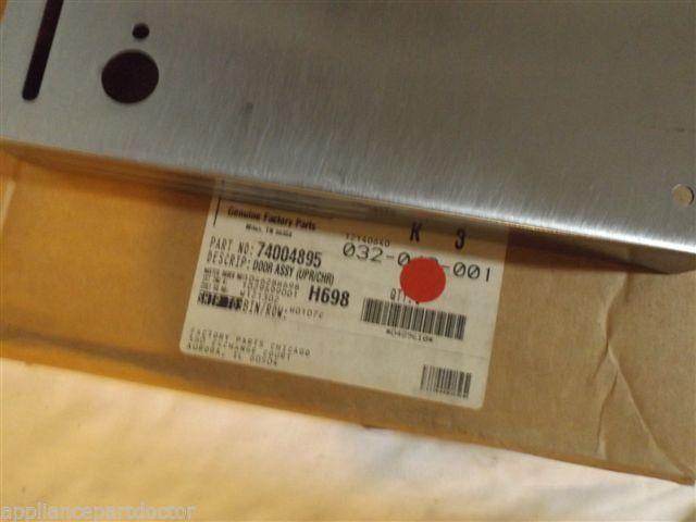 MAYTAG STOVE 74004895 Door Assy (upr/chr) NEW IN BOX MAYTAG STOVE 74004895 Door Assy (upr/chr) NEW IN BOX